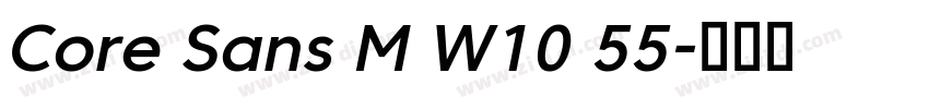 Core Sans M W10 55字体转换